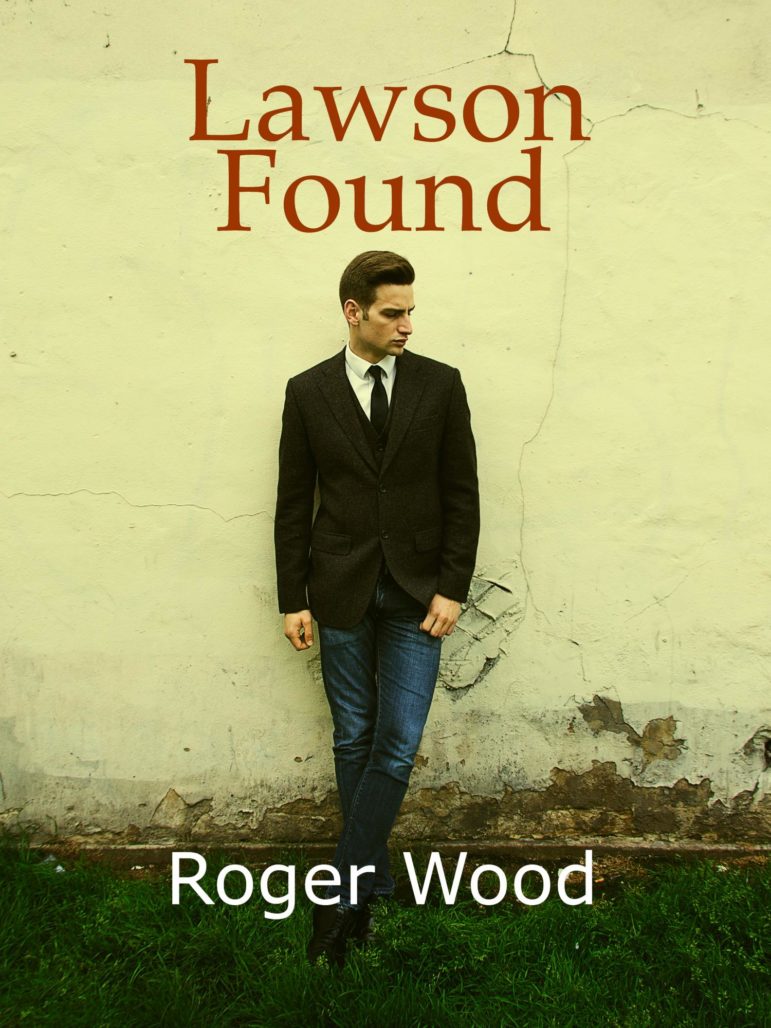"Lawson Found," a novel by NH author Roger Wood.