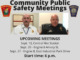 Community Public Safety Meetings